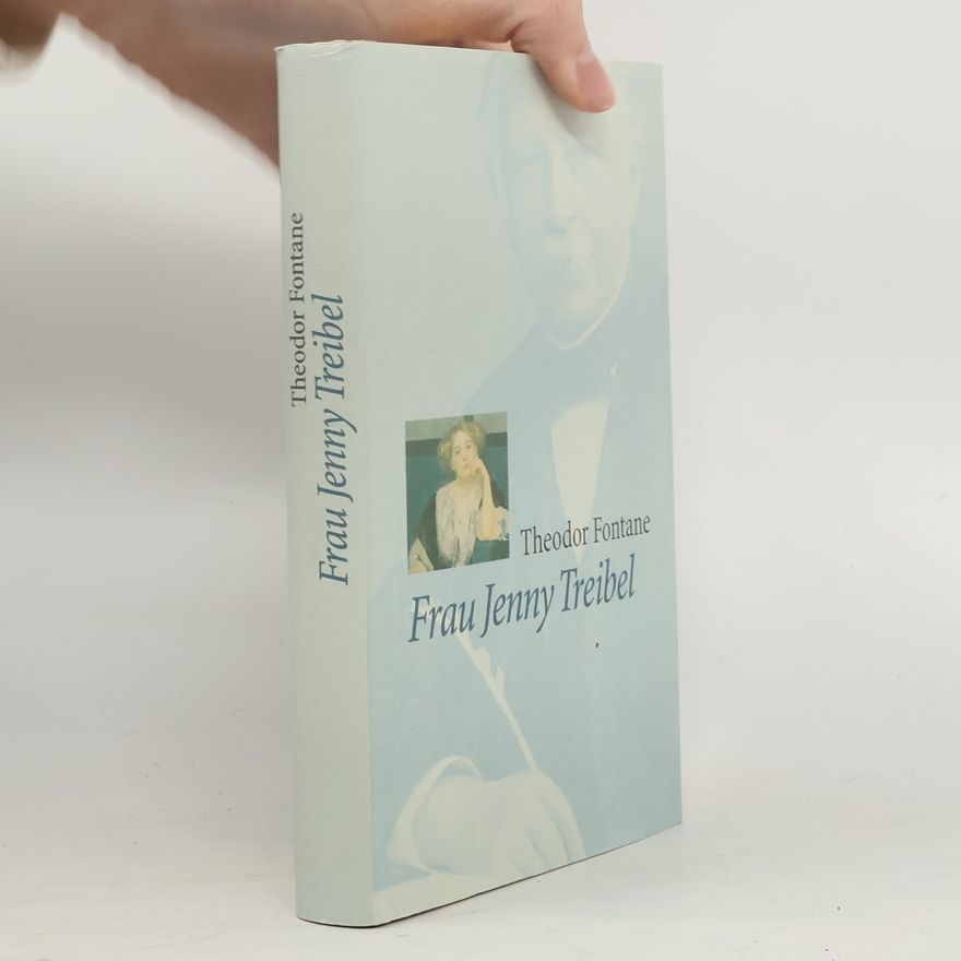 Theodor Fontane Frau Jenny Treibel