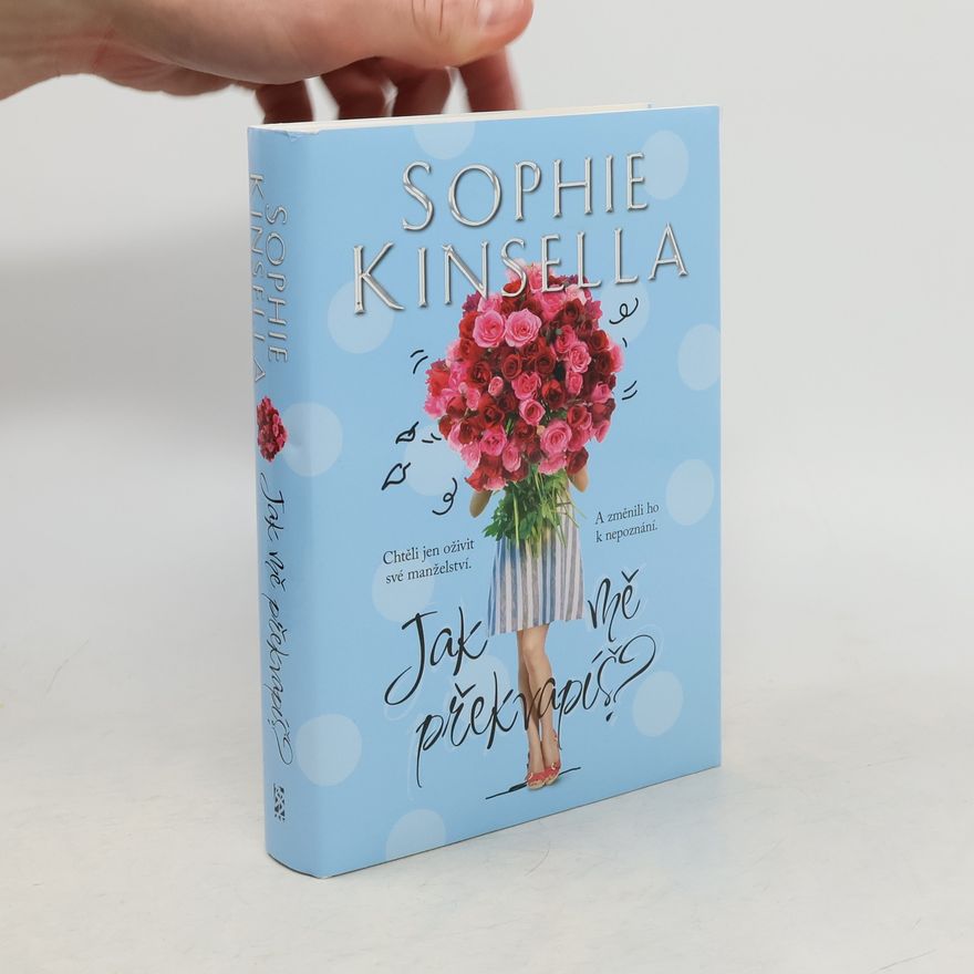 Sophie Kinsella Jak mě překvapíš?