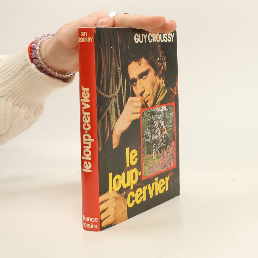 Guy Croussy Le loup-cervier