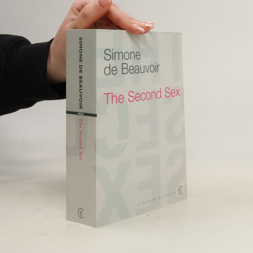 Simone de Beauvoir The Second Sex