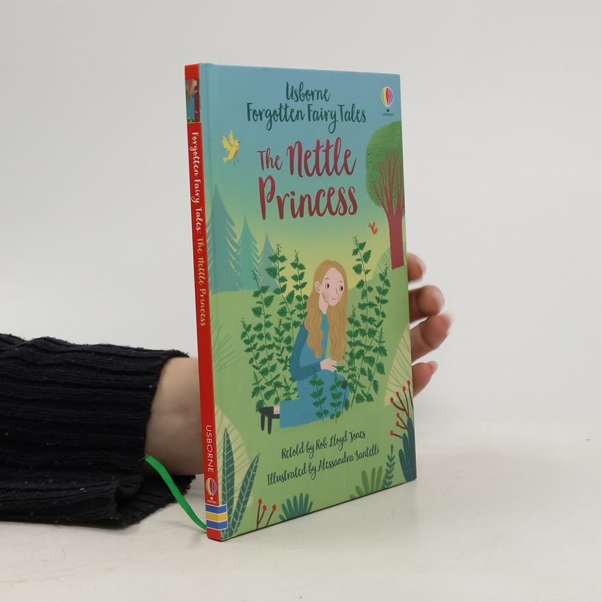 Rob Lloyd Jones The Nettle Princess