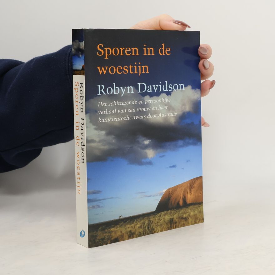 Robyn Davidson Sporen in de woestijn