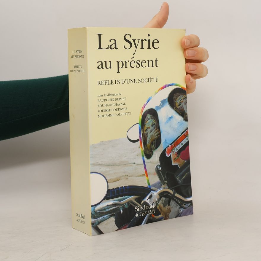 Mohammed Al-Dbiyat La Syrie au présent
