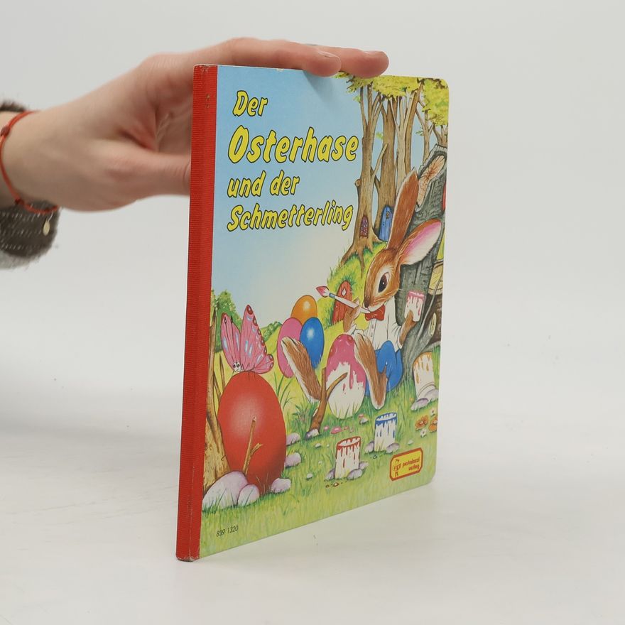 Autorenkollektiv Der Osterhase und der Schmetterling