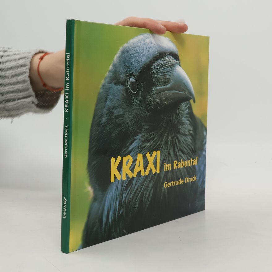 Gertrude Drack Kraxi im Rabental