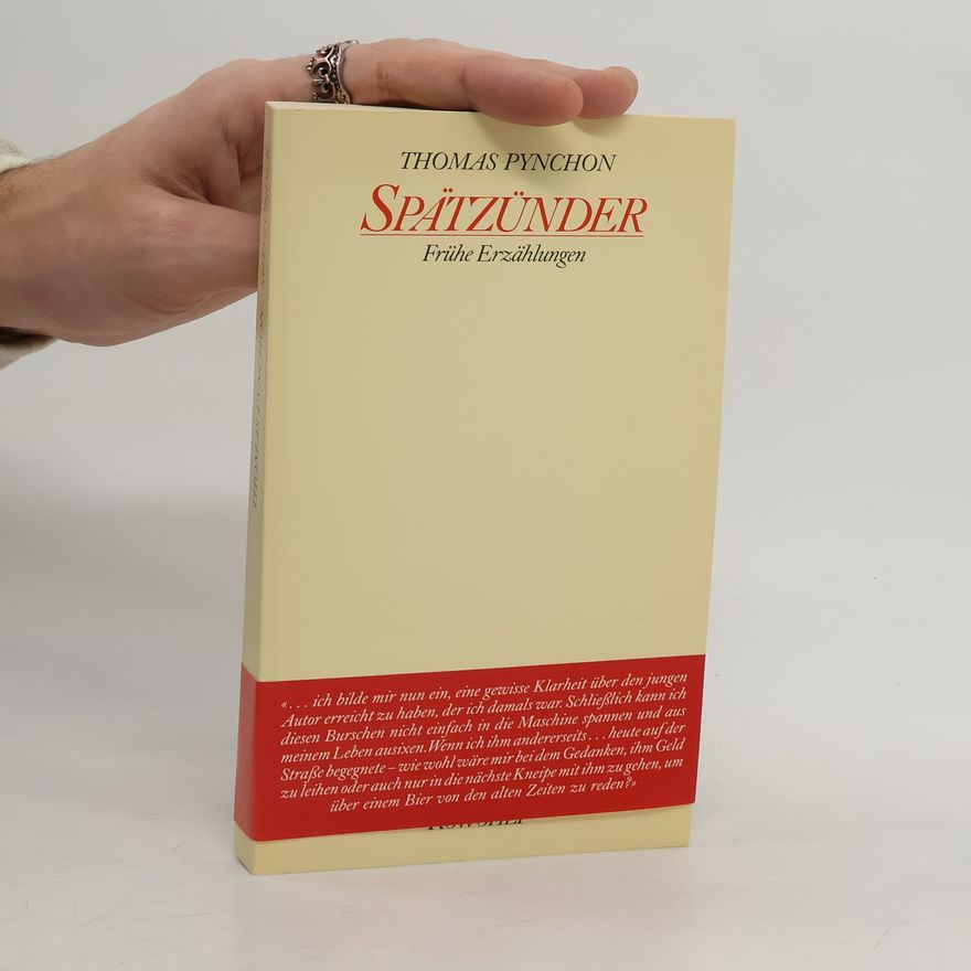 Thomas Pynchon Spätzünder