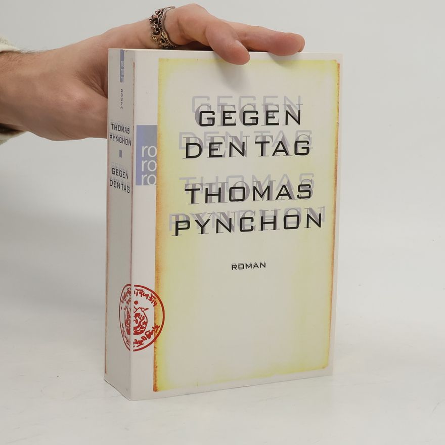 Thomas Pynchon Gegen den Tag