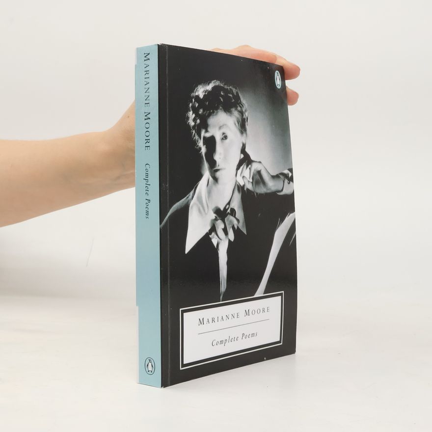 Marianne Moore Complete Poems