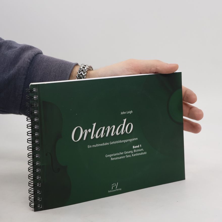 John Leigh Orlando 1. Gregorianischer Gesang, Bicinium, Renaissance-Tanz, Kantionalsatz