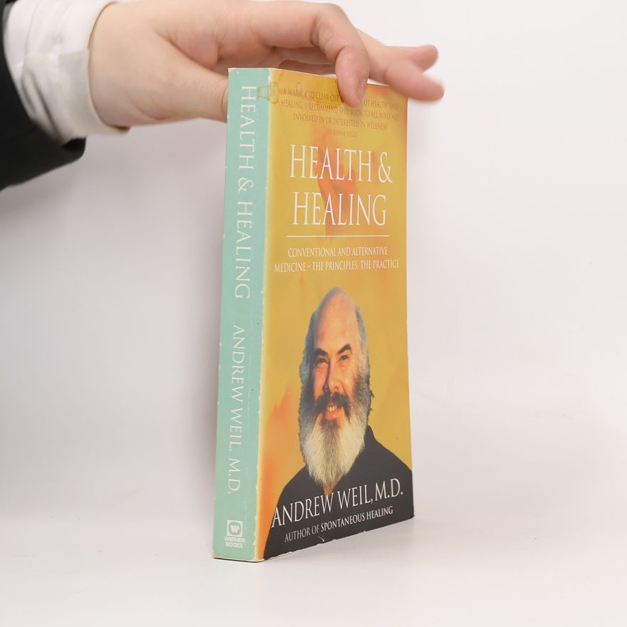 Andrew Weil Health and Healing