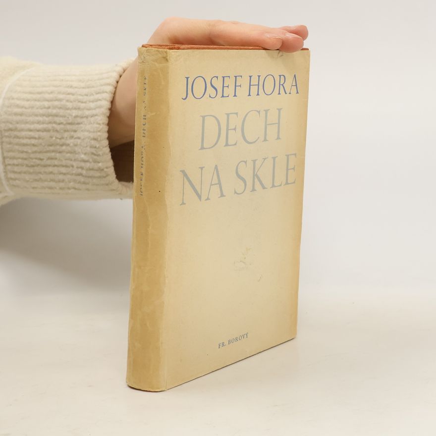 Josef Hora Dech na skle