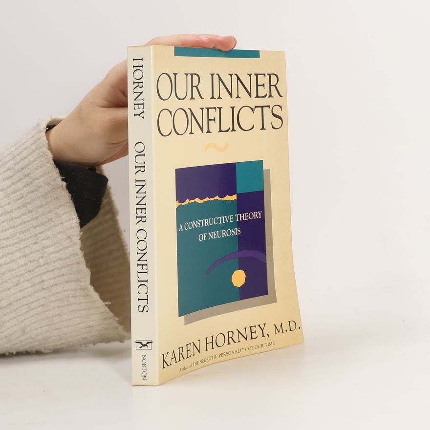 Karen Horney Our Inner Conflicts