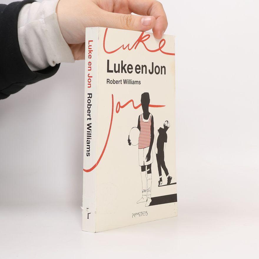 Robert M. Williams Luke en Jon