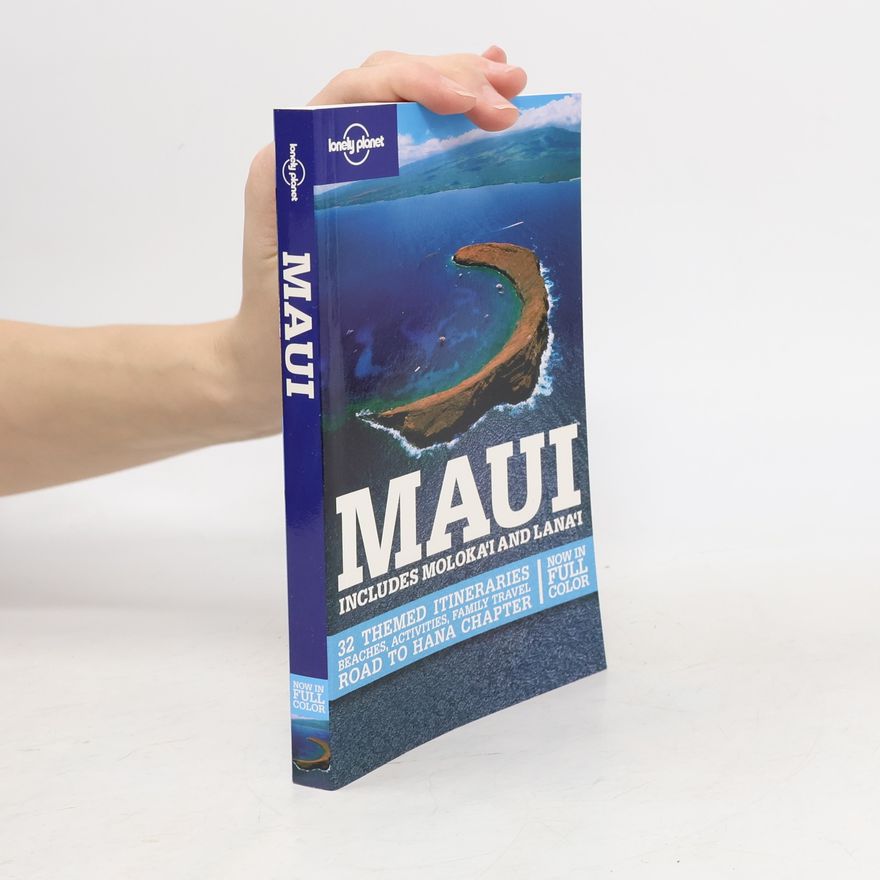 Glenda Bendure Lonely Planet: Maui