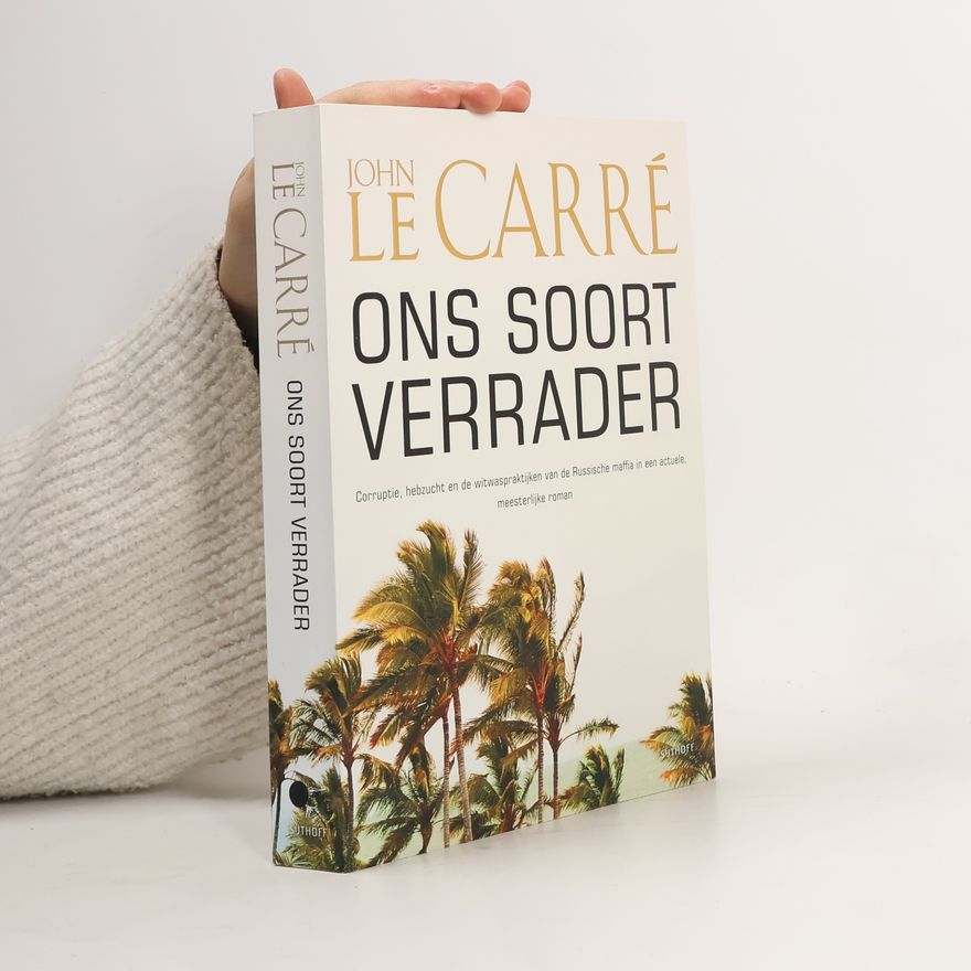 John le Carré Ons soort verrader