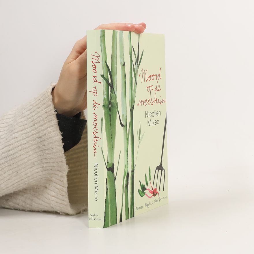 Nicolien Mizee Moord op de moestuin