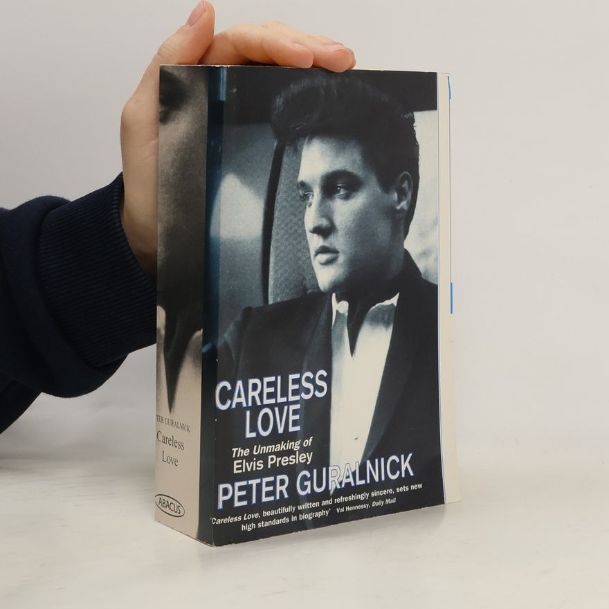 Peter Guralnick Careless Love