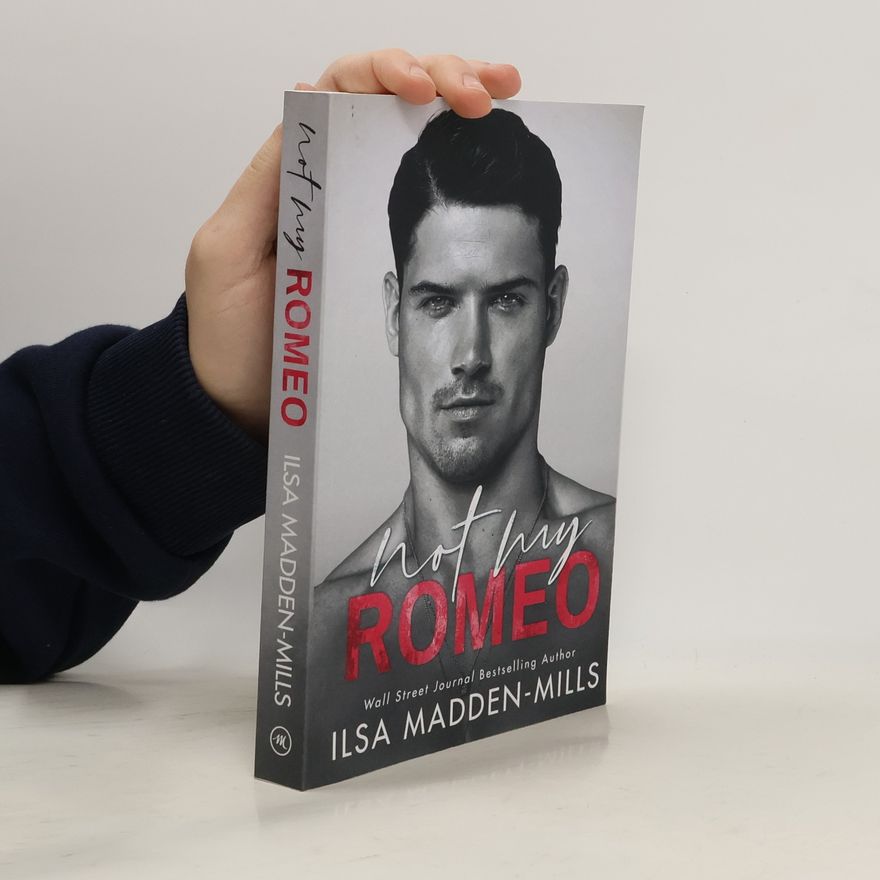 Ilsa Madden-Mills Not My Romeo