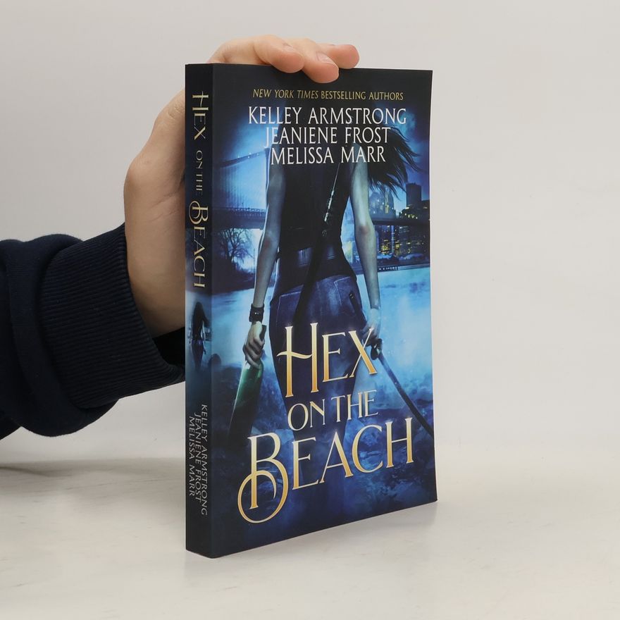 Kelley Armstrong Hex on the Beach