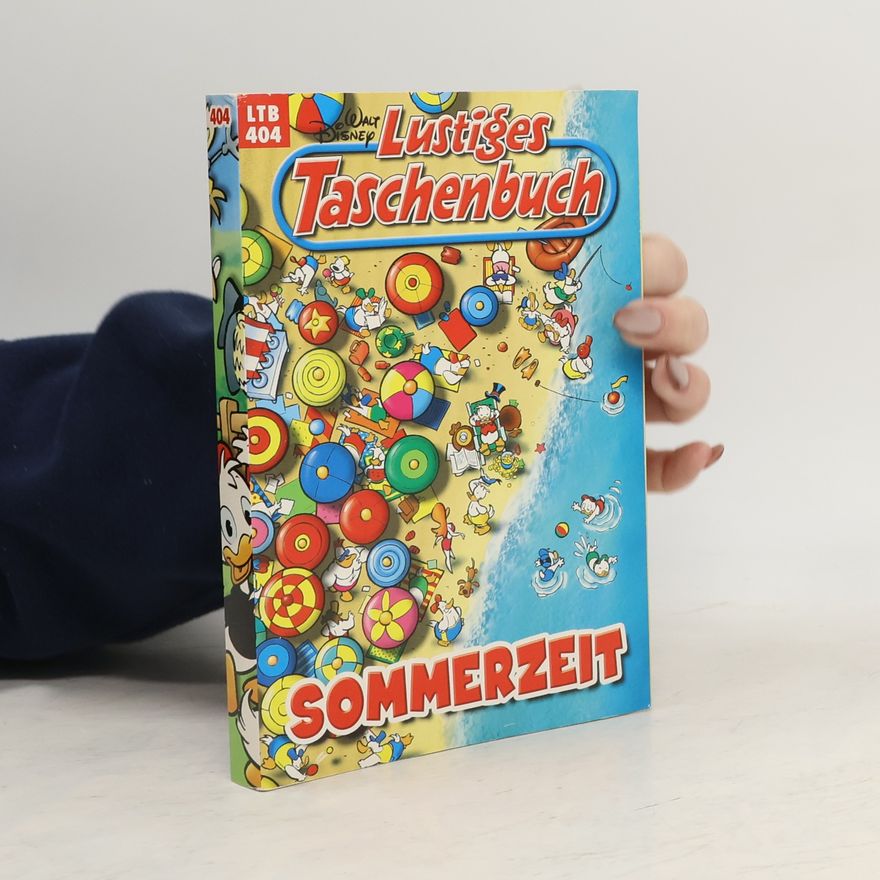Walt Disney Lustiges Taschenbuch 404. Sommerzeit