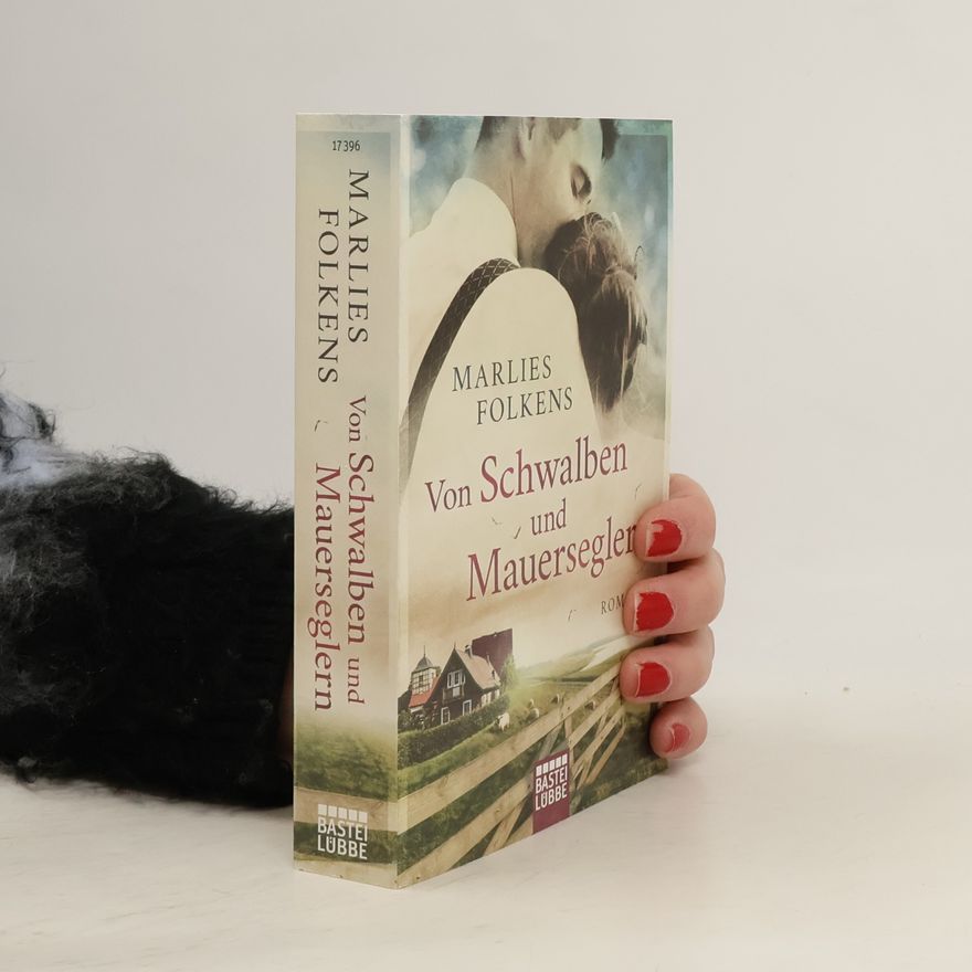 Marlies Folkens Von Schwalben und Mauerseglern