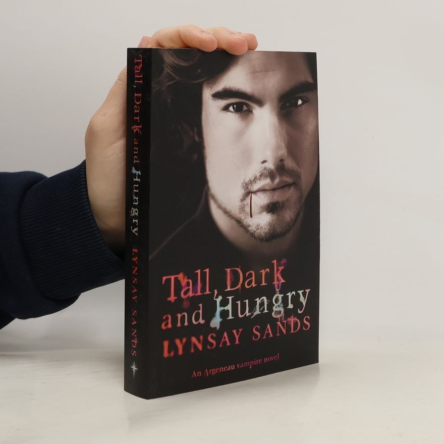 Lynsay Sands Tall, Dark & Hungry