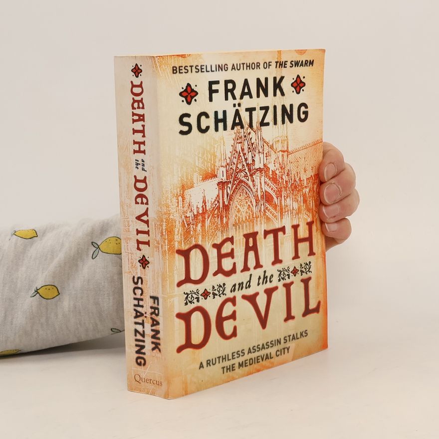 Frank Schätzing Death and the Devil