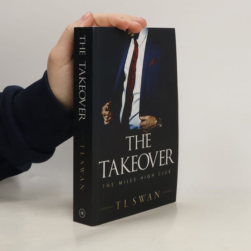 T. L. Swan The Takeover
