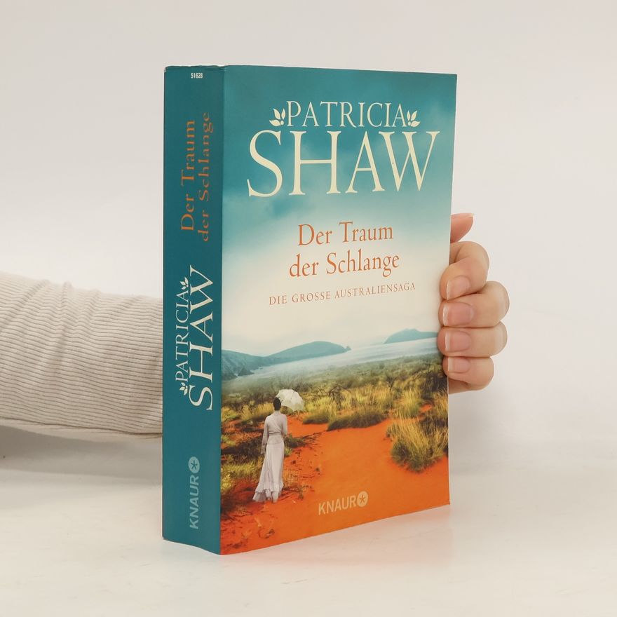Patricia Shaw Der Traum der Schlange