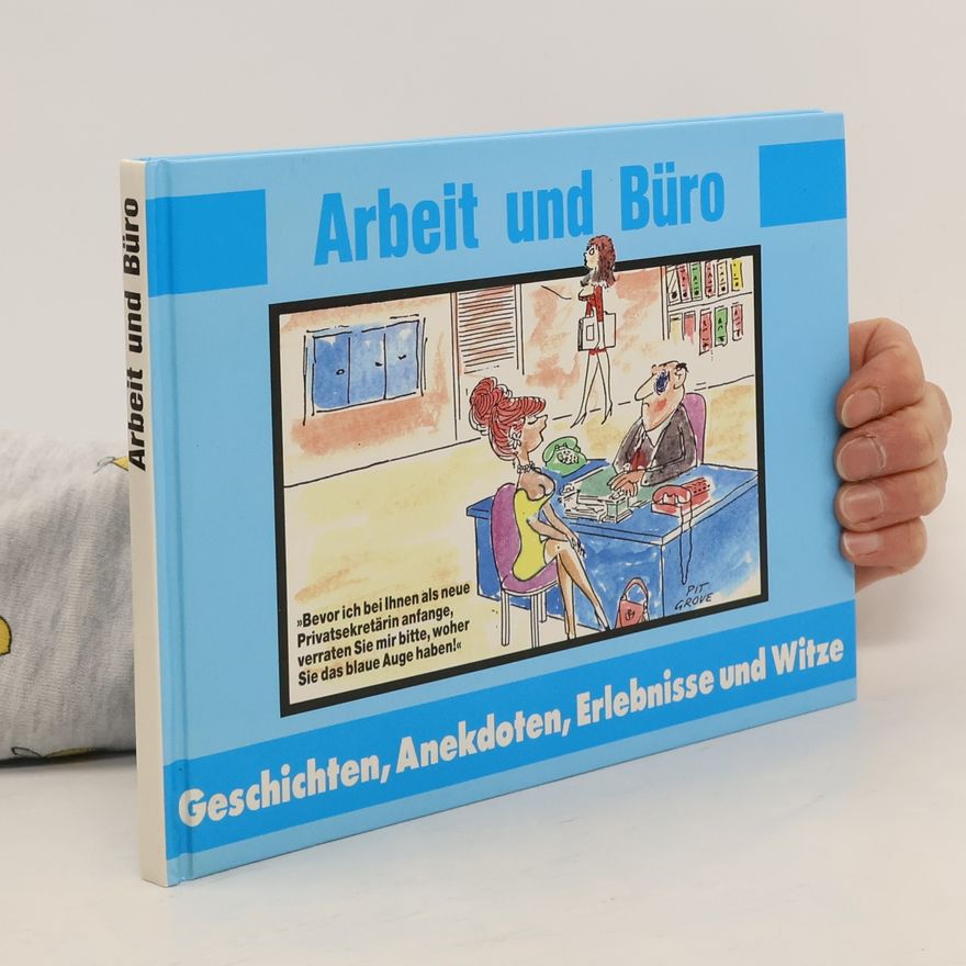 Autorenkollektiv Arbeit und Büro