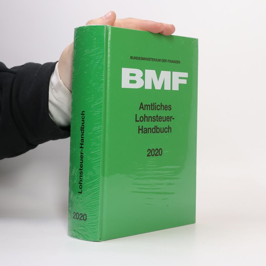 Autorenkollektiv Amtliches Lohnsteuer-Handbuch 2020