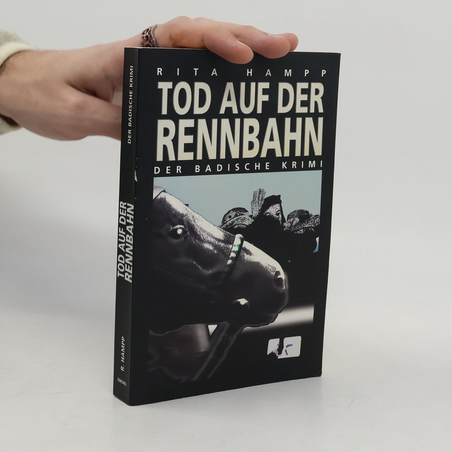 Rita Hampp Tod auf der Rennbahn