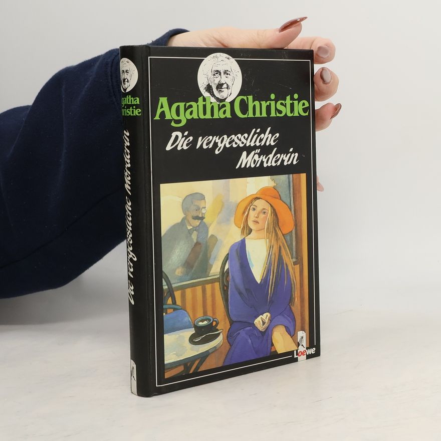 Agatha Christie Die vergessliche Mörderin