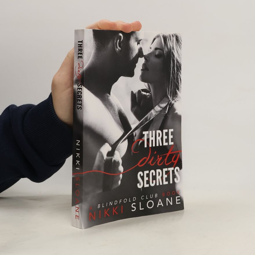 Nikki Sloane Three Dirty Secrets