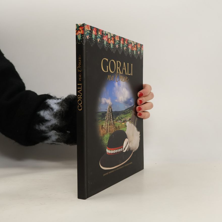 Elena Beňušová Gorali na Orave