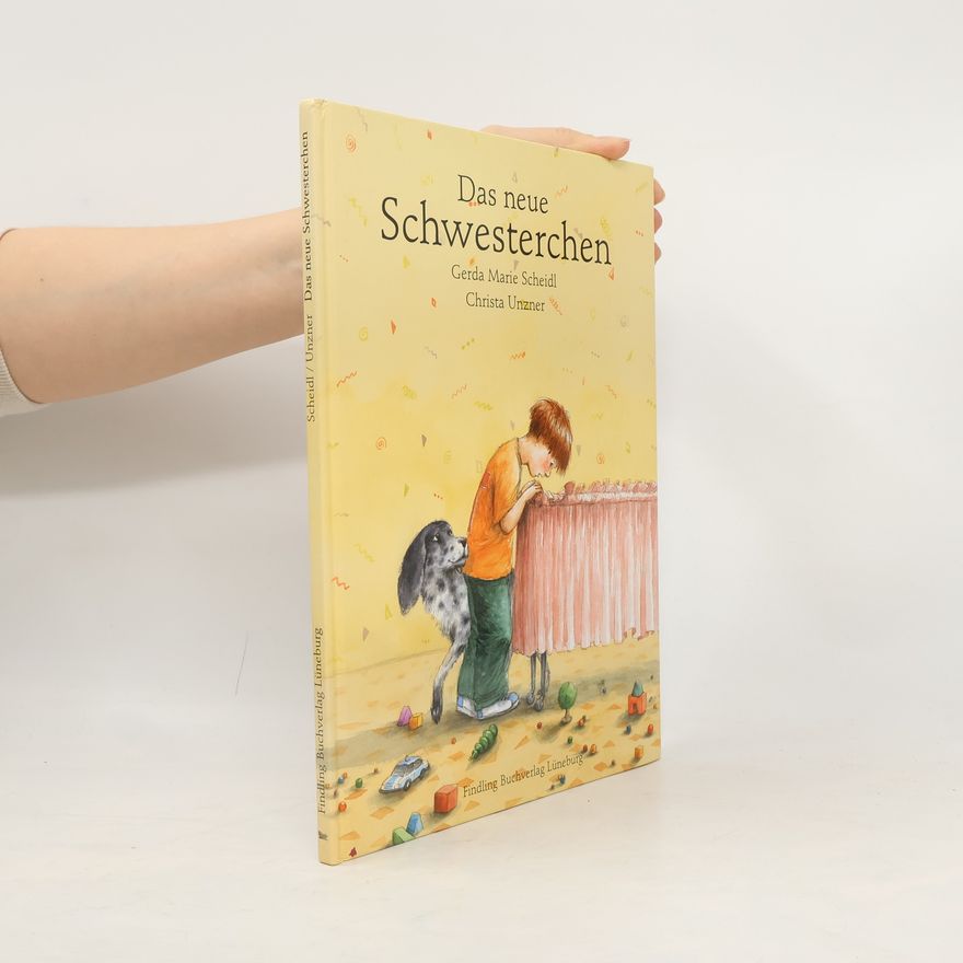 Gerda Marie Scheidl Das neue Schwesterchen