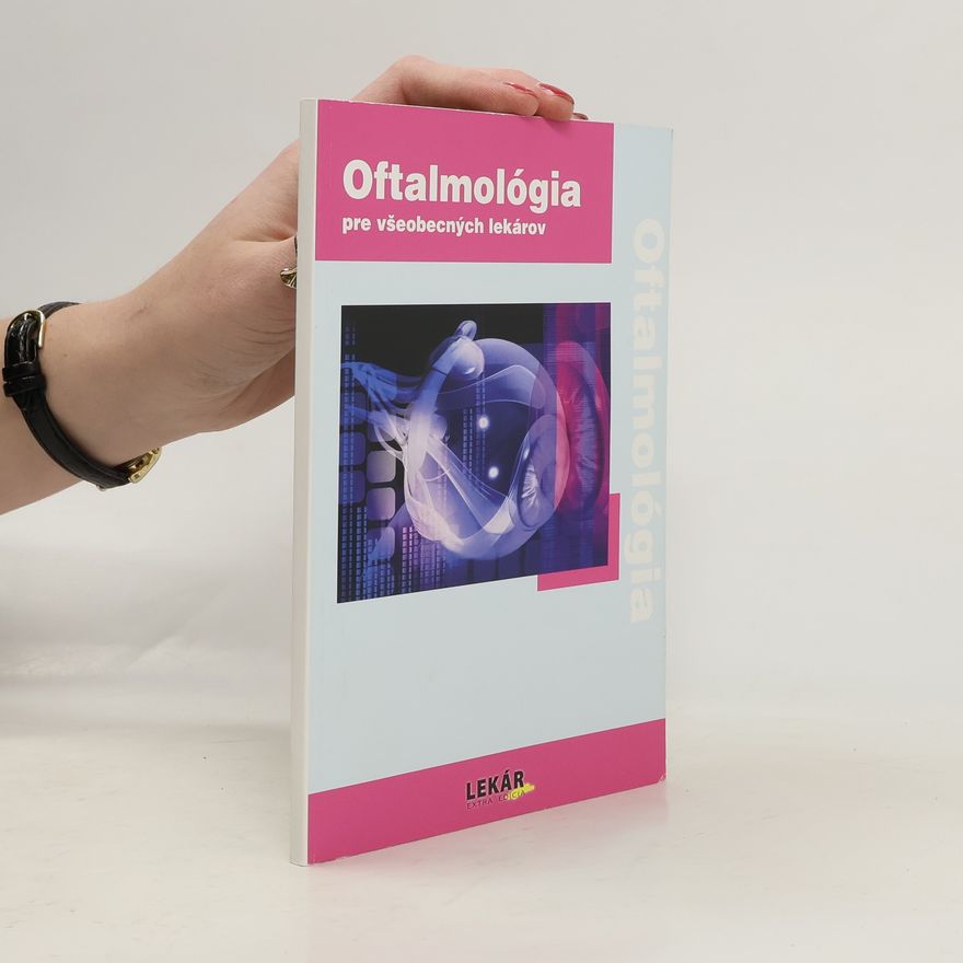 Zdeněk Mazal Oftalmológia pre všeobecných lekárov