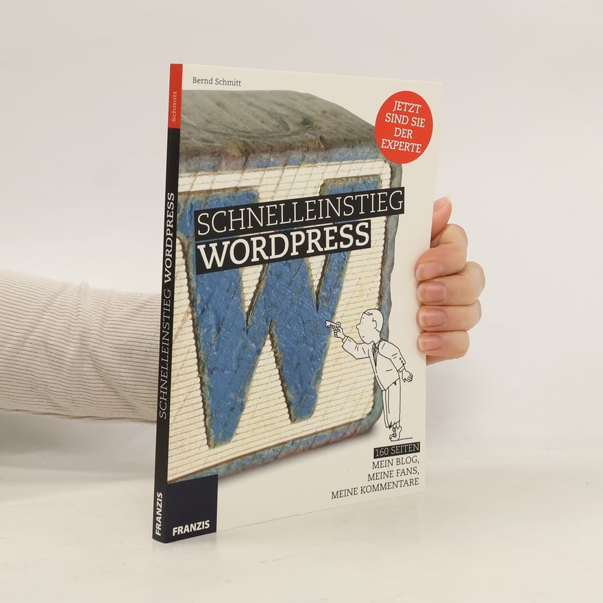 Bernd Schmitt Schnelleinstieg Wordpress
