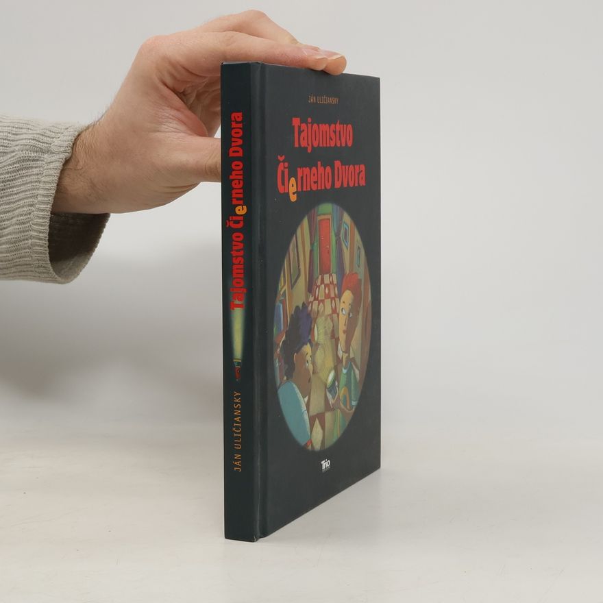 Ján Uličiansky Tajomstvo čierneho dvora