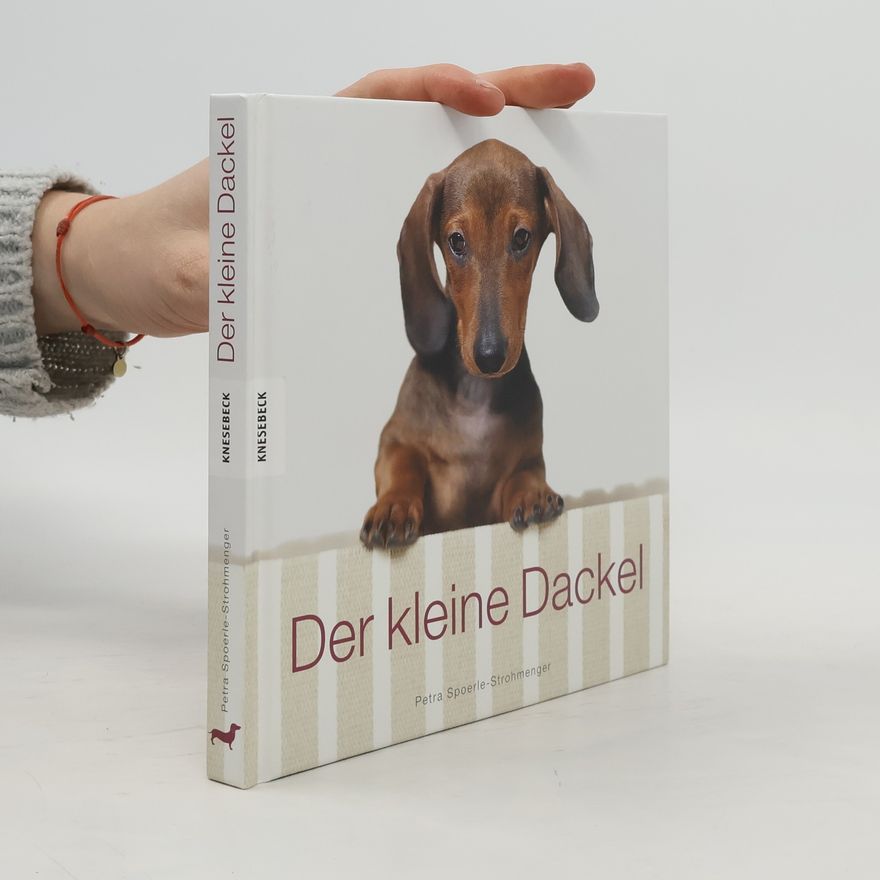 Petra Spoerle Strohmenger Der kleine Dackel