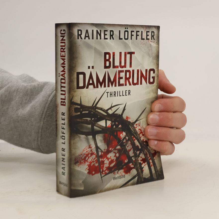 Rainer Löffler Blutdämmerung
