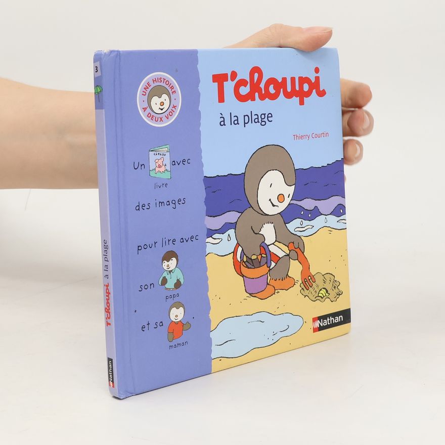 Thierry Courtin T'choupi à la plage