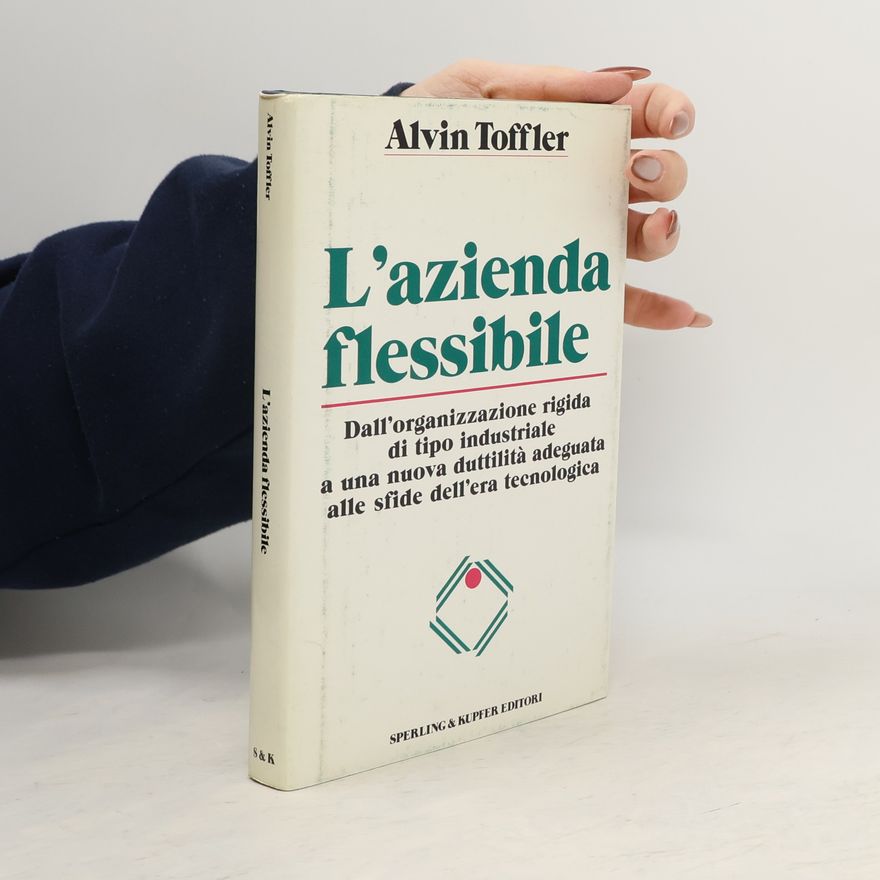 Alvin Toffler L'azienda flessibile