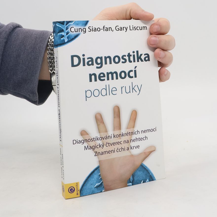 Xiao-fan Zong Diagnostika nemocí podle ruky