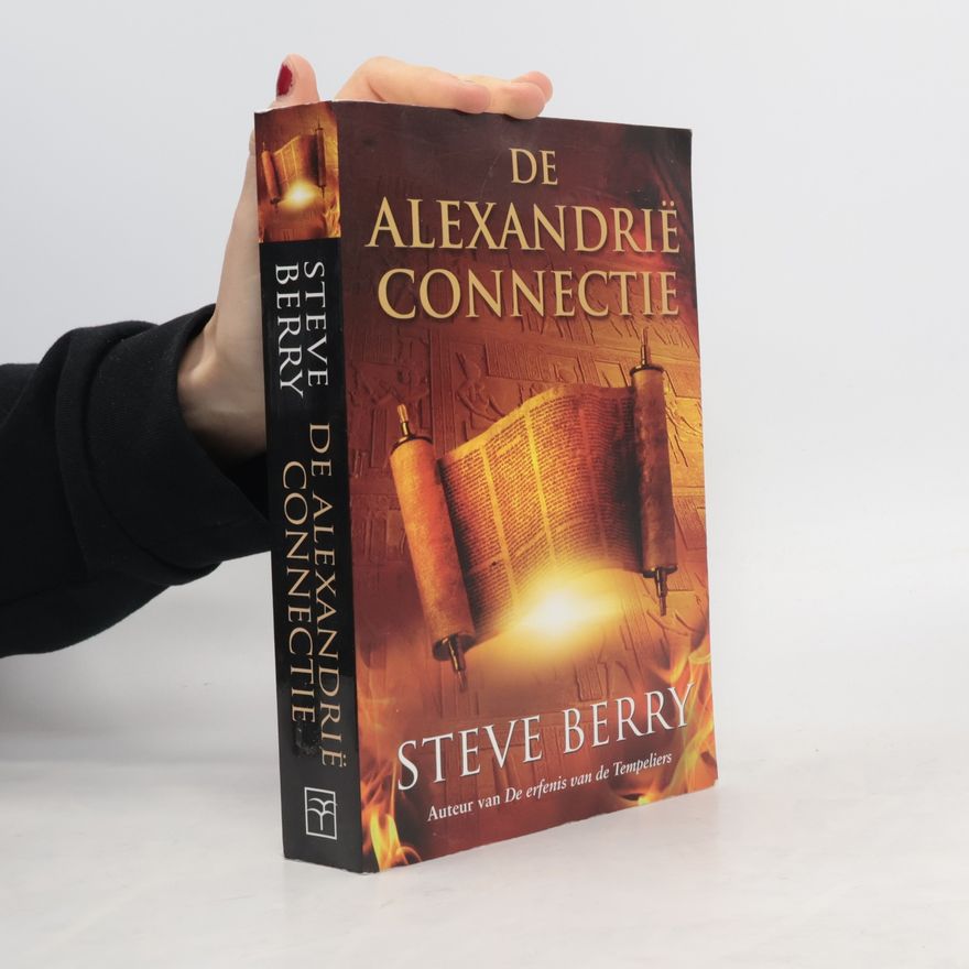 Steve Berry Cotton Malone - 2: De Alexandrië Connectie - druk 1