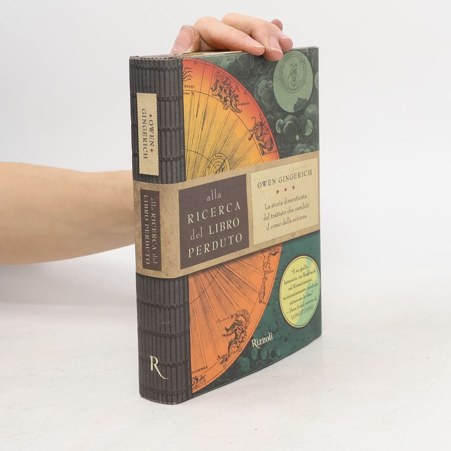 Owen Gingerich Alla ricerca del libro perduto