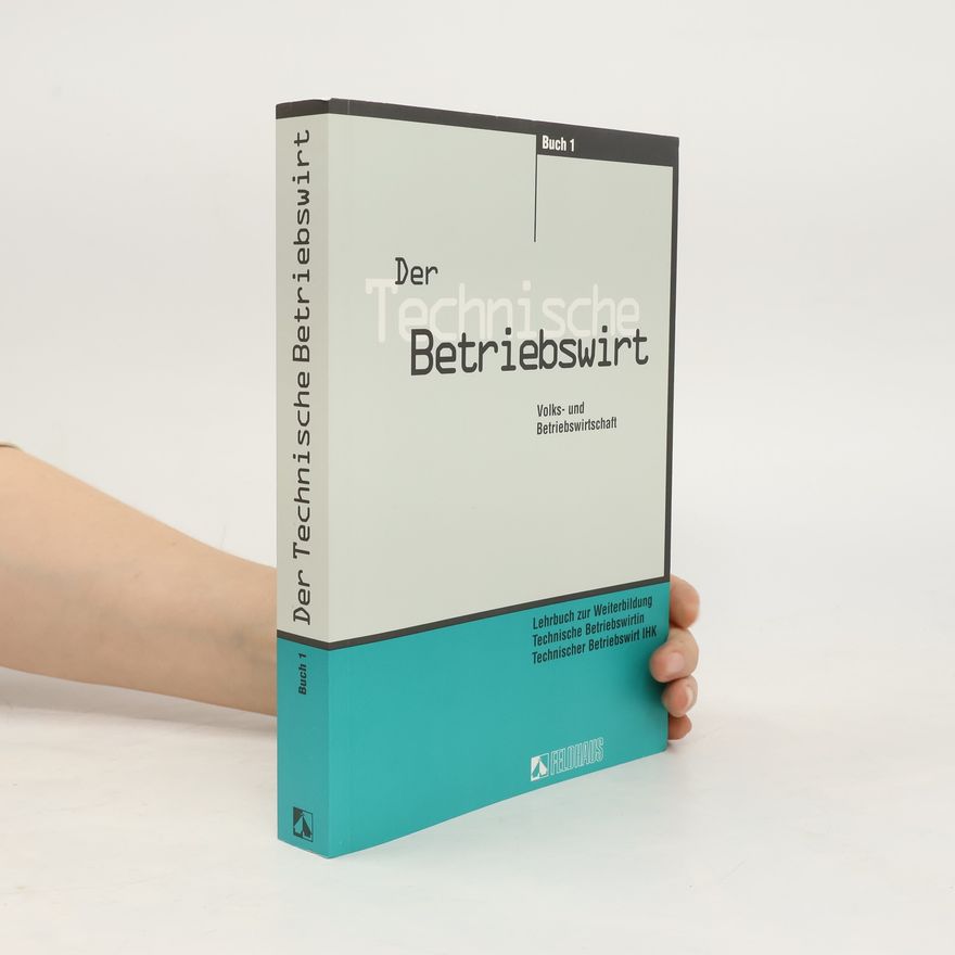 Henry Ch Osenger Der Technische Betriebswirt IHK 1.