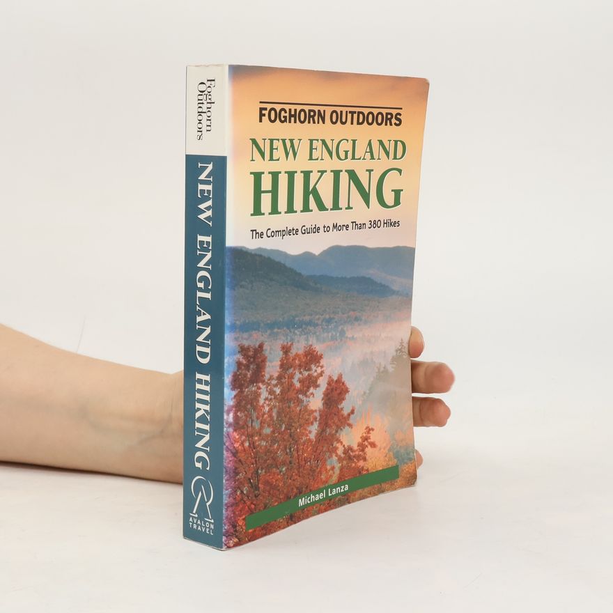 Michael Lanza New England Hiking