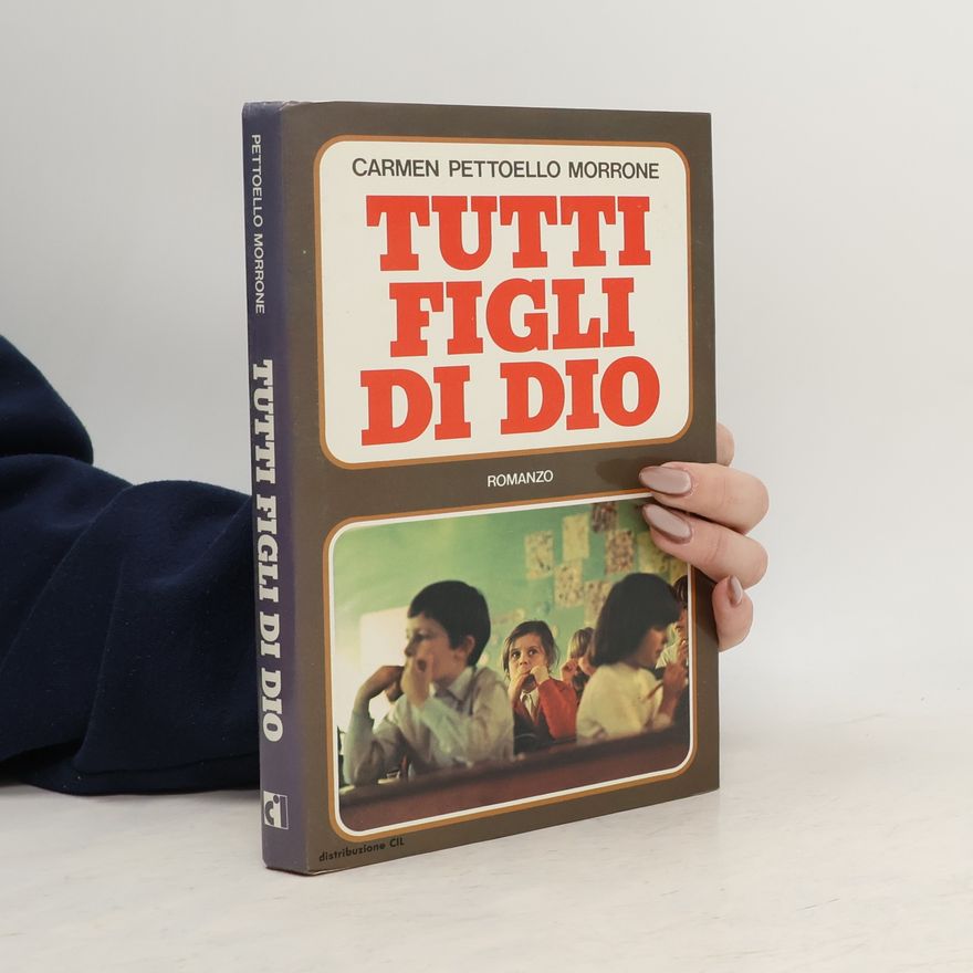 Carmen Pettoello Morrone Tutti figli di Dio