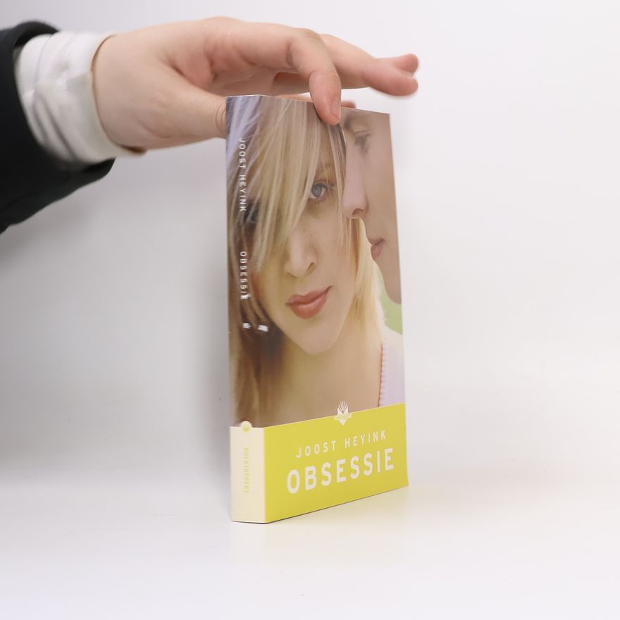 Joost Heyink Obsessie
